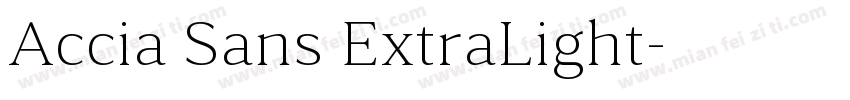 Accia Sans ExtraLight字体转换